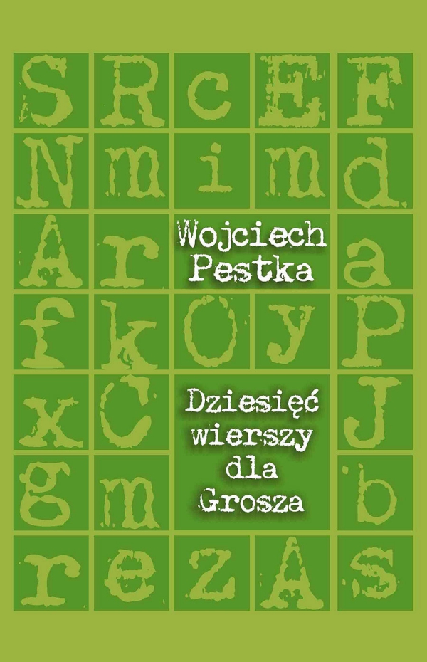 Dziesięć wierszy dla Grosza